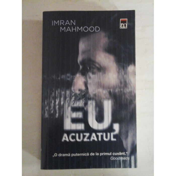   EU,  ACUZATUL  (roman)  -  Imran Mahmood